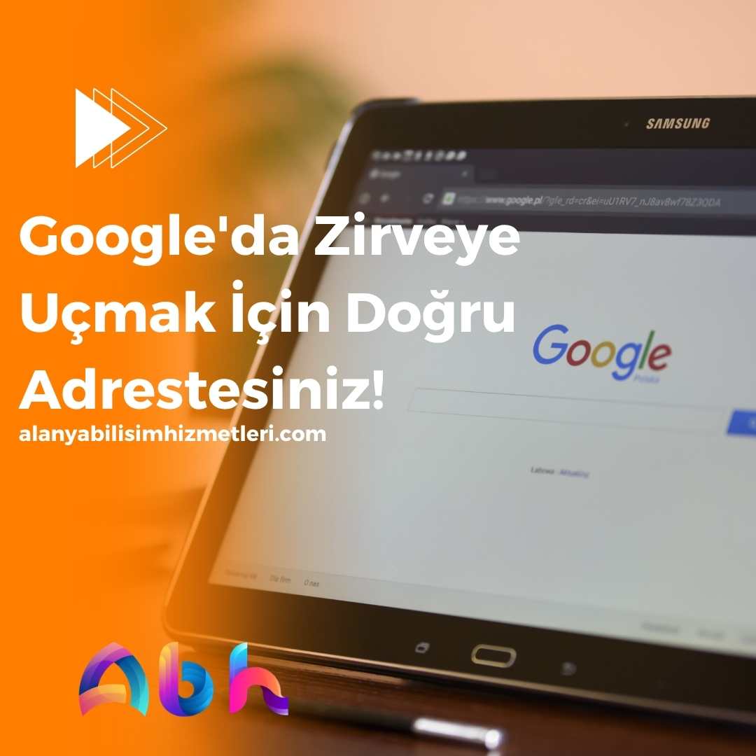 Alanya Google sıralaması ve SEO stratejileri